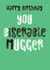 miserable funny Birthday Card 25846 created by JellynBean