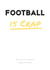 Football Crap Birthday Card 32865 created by alex