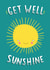 sunshine cute Get Well Card 2164 created by Charly Clements
