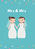 Mrs & Mrs Wedding Card – Cute Lesbian Wedding Congratulations Card created by Peculiar Print Shop by Hannaeyetattoo 