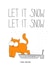 Funny - Cheeky - Cat Litter - Mess - Let It Snow - Ginger Cat - Litter Tray - From The Cat - Cat Parents - Christmas Card created by Kasia Cards