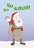 GOT Hodor Christmas Card created by Gideon Caspi