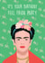 frida kahlo Birthday Card 7338 created by Rumble Cards