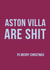 Aston Villa are rubbish Christmas card created by Offside Cards