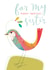 sister card - for my sister - bird - cute and sentimental created by Kali Stileman