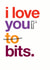 Cheeky Typography Valentines Day Card / Anniversary Card - I Love Your Bits created by Wordplay Design