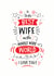Cute Valentines Day Card - Wife - To The Best Wife In The World I Love You created by Little Red Cherry