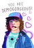 Cute Valentines Day Card - Stranger Things - Dustin - You Are Demogorgeous created by Kasia Cards