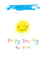 Poopy Birthday Card - Cute - Sunshine - Poopy Poo Day To Poo created by OBJECTABLES