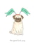 luck pug Good Luck Card 13444 created by Polly Rose Art & Designs