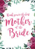 To the best mother of the bride - floral thank you card created by Let's Dream