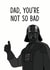 Darth vader film Father's Day Card 31810 created by Peabody Studio