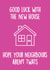 Rude Typography New Home Card - House - Good Luck With The New House Hope Your Neighbours Aren't Twats created by Thirty Mussels