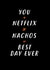 netflix nachos Anniversary Card 36289 created by Paper Plane