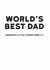Sarcastic world's best Dad created by Holy Flaps