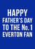 everton football Father's Day Card 11168 created by Offside Cards
