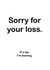 Funny 'sorry for your loss' leaving card for colleagues created by thelittleone