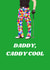 Golfing Card For All Golf Loving Dads - Daddy, caddy cool created by Panda and the Prince
