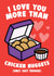 Chicken Nuggets Anniversary Card Card - I Love You More Than Chicken Nuggets created by Studio Doodles