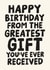 Cheeky Birthday Card Happy Birthday From the Greatest Gift You've Ever Received created by Studio Doodles