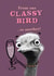 Funny Birthday Card - Classy Bird - Ostrich - Drink created by Pink wink