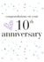 Cute 10th Anniversary Card - Congratulations On Your 10th Anniversary created by Claire Giles