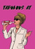 AbFab Absolutely Birthday Card 13965 created by Foggish