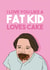 Funny Bruce Bogtrotter Anniversary Card / Valentines Day Card - Matilda - I Love You Like A Fat Kid Loves Cake created by Pedges Houseboat