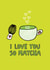 I Love You So Matcha Card created by Angela Chick