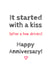 Cute Typography Anniversary Card - It Started With A kiss (After A Few Drinks) created by Michael James