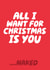All I Want For Christmas Is You ...Naked Funny Christmas Card For Other Half created by Studio Doodles