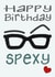 happy spexy Birthday Card 12040 created by Presents Felt