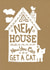 Cute Crafty Paper House New Home Card - Cat - New House Now You Can Get A Cat created by Woah there Pickle