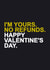 Funny & Cheeky Valentines Day Card - I'm Yours No Refunds created by Redrakoon