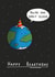Cute Birthday Pun For Children, Friends Or Family - Space - One Orbit Older created by StinkWizard