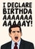 Michael Scott The Office Us Birthday Card - I Declare Birthdaaaaay! created by Studio Doodles