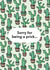 sorry being Sorry Card 9185 created by Bronte Laura Illustration
