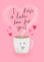 I Have a Latte Love For You! created by Chloe Fae Designs