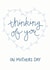 thinking you Mothers Day Card 8996 created by Sweetpea Print Design
