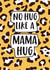 leopard print Mothers Day Card 9918 created by Bonnie Blackbird