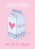 congrats milk Pregnancy Card 7361 created by Rumble Cards