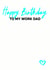 work dad Birthday Card 30475 created by Filthy Sentiments
