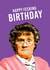 Rude Birthday Card - Mrs Browns Boys - Happy Fecking Birthday created by Thirty Mussels