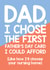 dad chose Father's Day Card 31031 created by Thirty Mussels