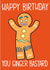 gingerbread man Birthday Card 12224 created by John Wood