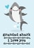 Cute Fathers Day Card / Birthday Card - Grandad - Baby Shark - Grandad Shark Do Do Do Do Do I Love You created by Mrs Best Paper Co.