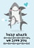 baby shark Birthday Card 6000 created by Mrs Best Paper Co.