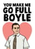 Cute Valentines Day Card / Anniversary Card - Brooklyn 99 - Charles Boyle - You Make Me Go Full Boyle created by Studio Doodles