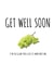 soon funny Get Well Card 12247 created by Banter King