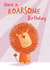 roarsome lion Birthday Card 14847 created by Dinky Rouge